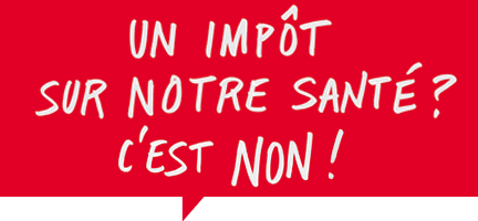 Pétition contre la taxe sur la santé qui dégrade l'accès aux soins Pétition contre la taxe sur la santé qui dégrade l'accès aux soins
